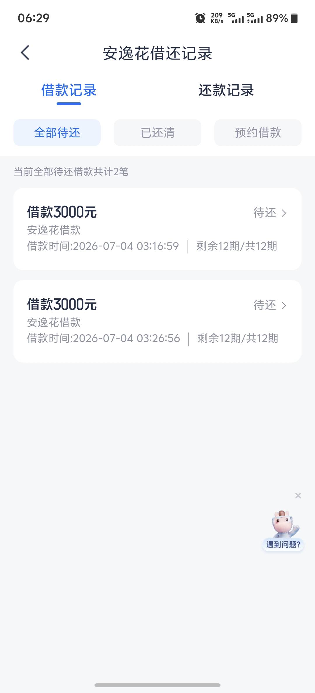 安逸花之前结清注销了，下载回来下了两笔3000，的


74 / 作者:梁月 / 